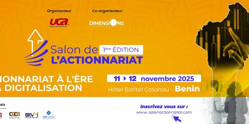 Le Salon de l’Actionnariat : une première édition attendue les 11 et 12 novembre 2025 à Cotonou